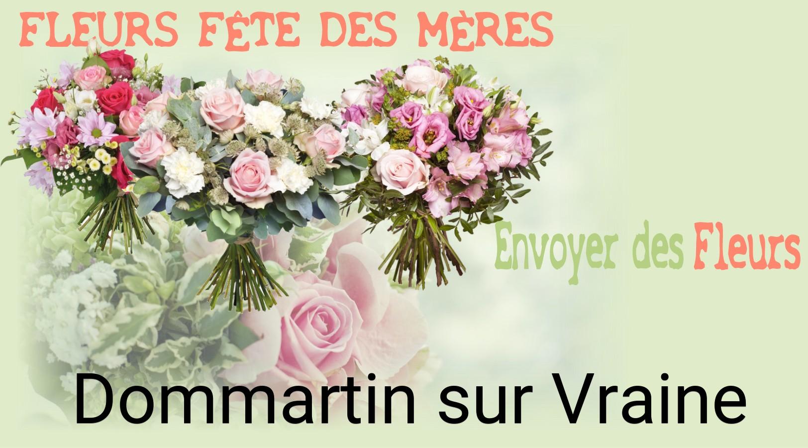 Bouquet de Fête des Mères livré à Dommartin-sur-Vraine